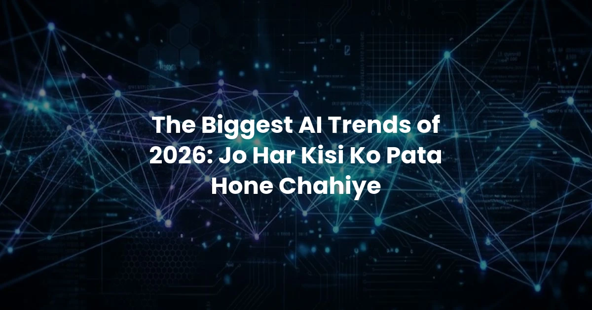 The Biggest AI Trends of 2026 featuring AI agents, robotics, on-device AI, coding assistants, and future artificial intelligence technologies.